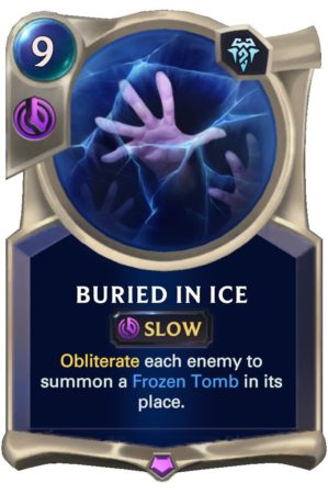 Buried in Ice (LoR Card)