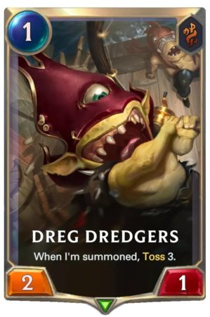 Dreg Dredgers (LoR Card)