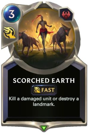 Scorched Earth (LoR Card)