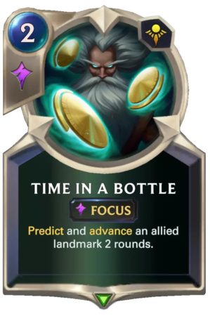 Time in a Bottle (LoR Card)