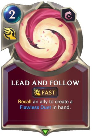 Lead and Follow (LoR Card)