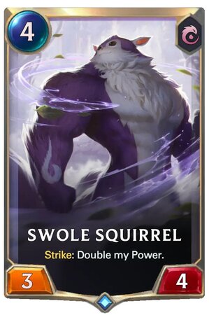 Swole Squirrel (LoR Card)