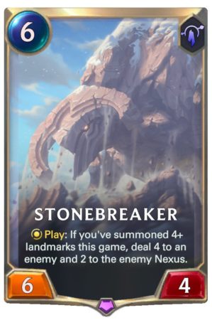 Stonebreaker (LoR reveal)