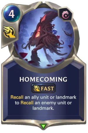 Homecoming (LoR Card)