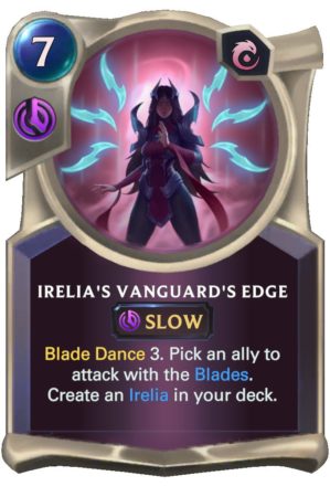 Irelia's Vanguard's Edge (LoR Card)