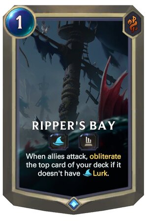 Ripper's Bay (LoR Card)
