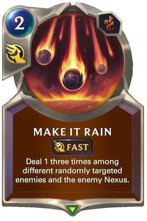 Make it Rain (LoR Card)