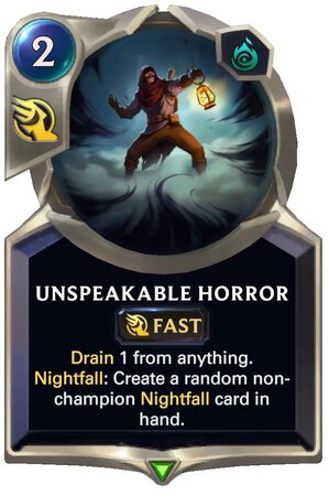 Unspeakable Horror (LoR Card)