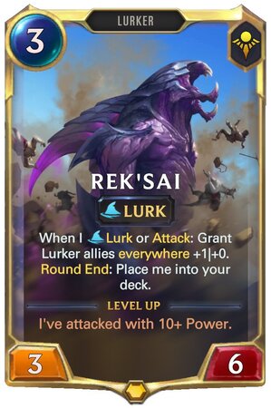 Rek'sai level 1 (LoR Card)