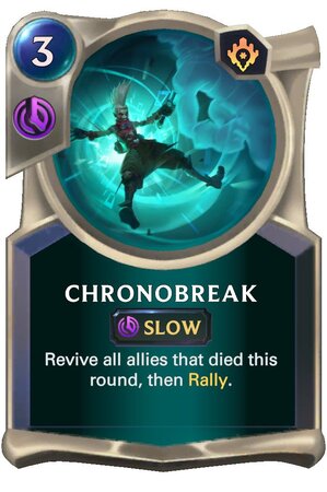 Chronobreak (LoR Card)