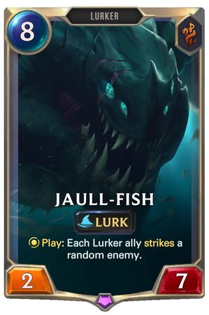 Jaull-Fish (LoR Card)