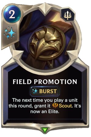 Field Promotion (LoR Card)