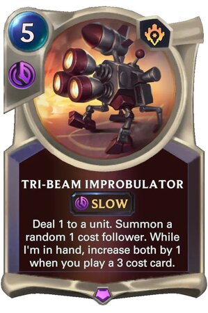 Tri-Beam Improbulator (LoR Card)
