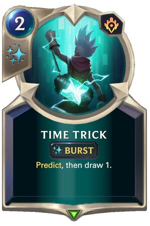 Time Trick (LoR Card)