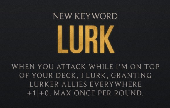 Lurk new keyword (LoR)
