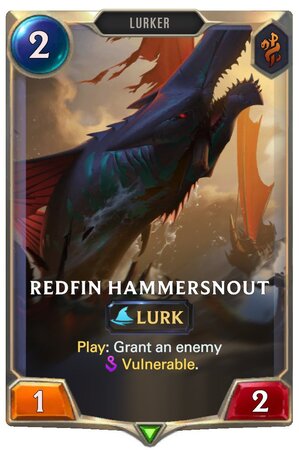 Redfin Hammersnout (LoR Card)