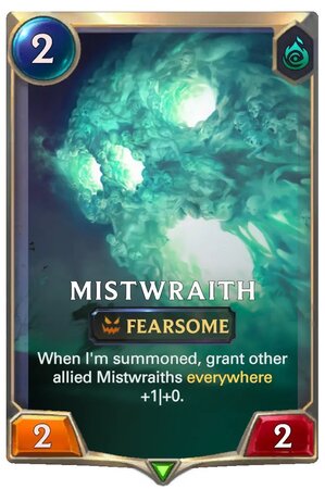 Mistwraith (LoR Card)