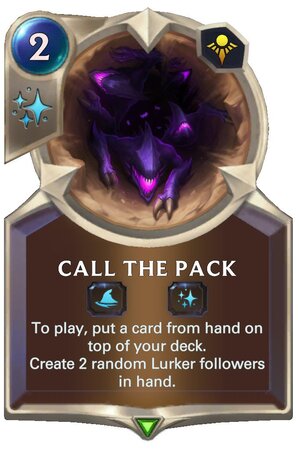 Call the Pack (LoR Card)