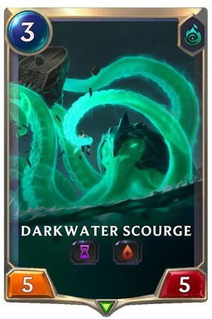 Darkwater Scourge (LoR Card)