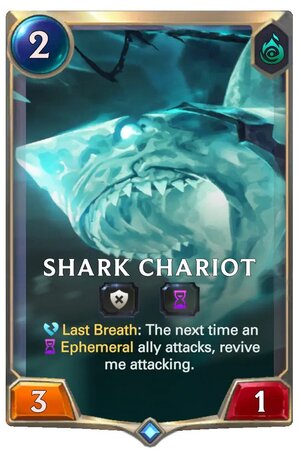Shark Chariot (LoR Card)