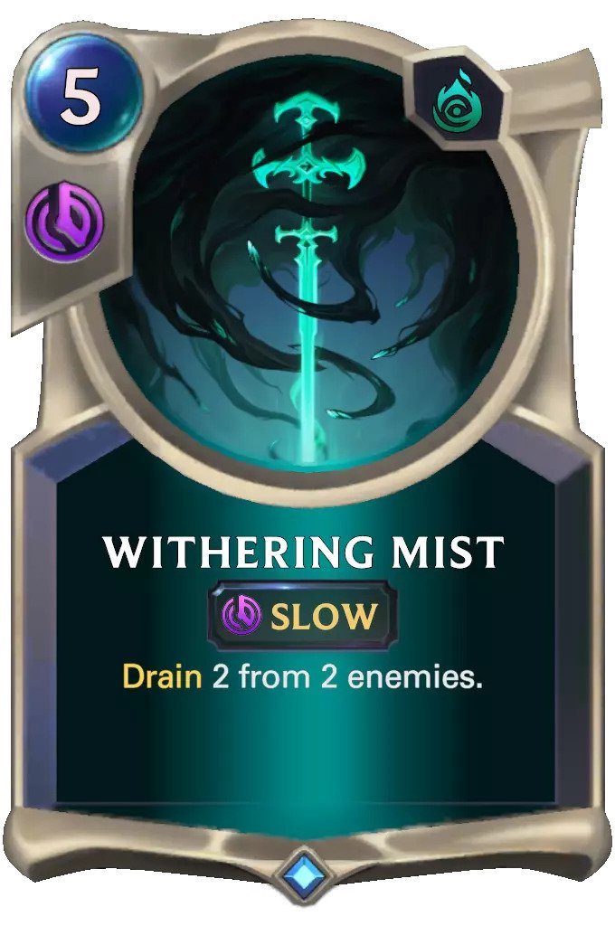 Withering Mist (LoR card)
