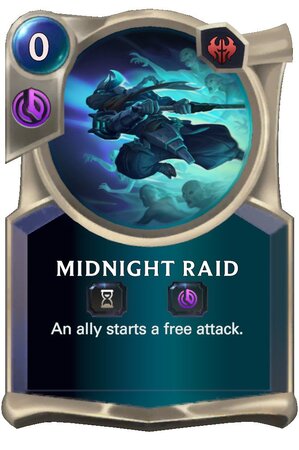 Midnight Raid (LoR Card)