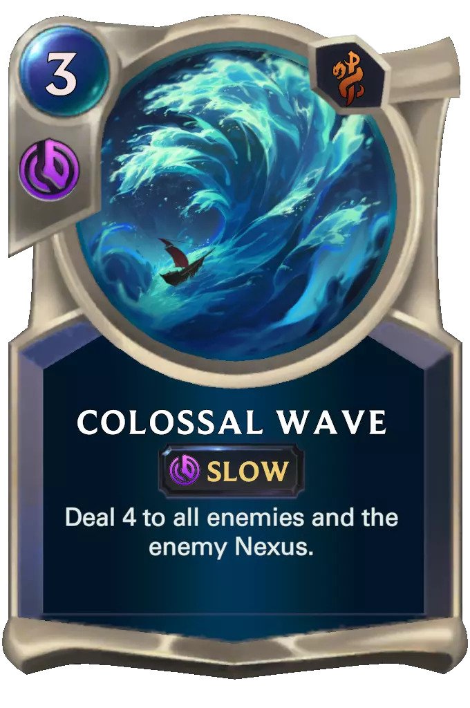 colossal wave (lor card)