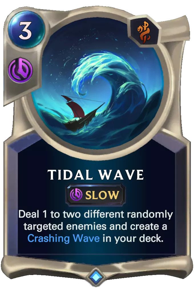 tidal wave (lor card)