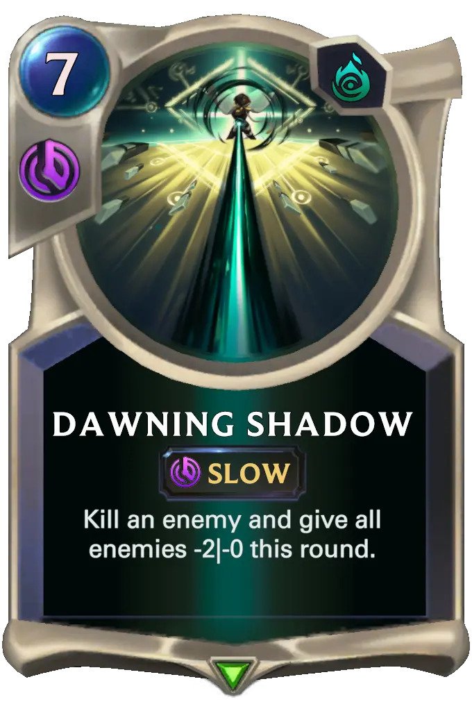 Dawning Shadow (LoR card)