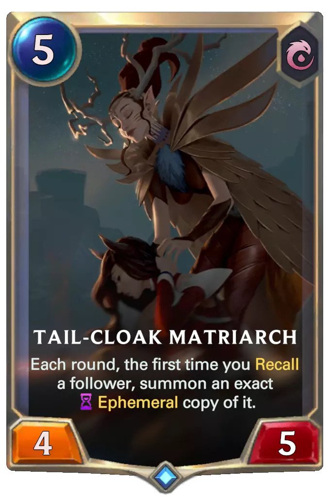 tail-cloak matriarch (lor card)