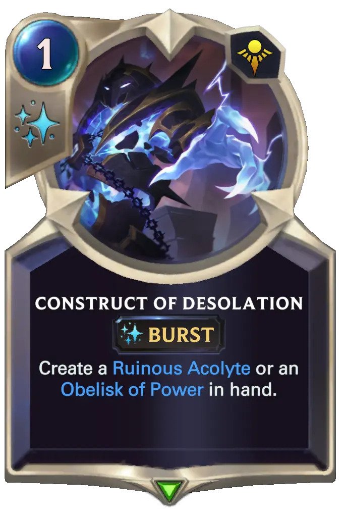 construct of desolation (lor card)