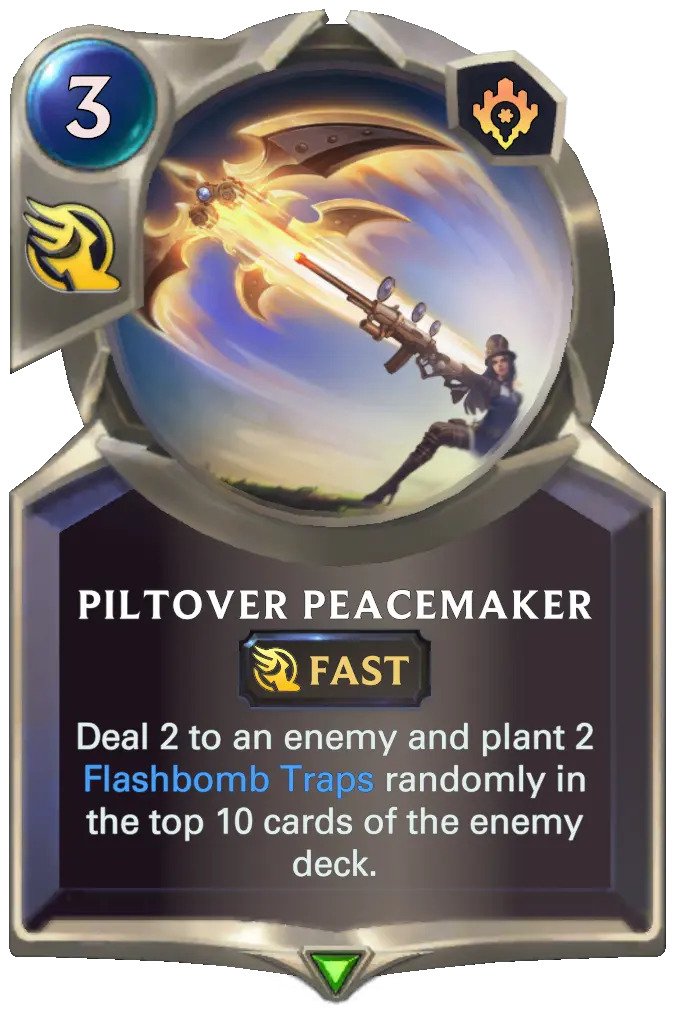 Piltover Peacemaker (LoL card)
