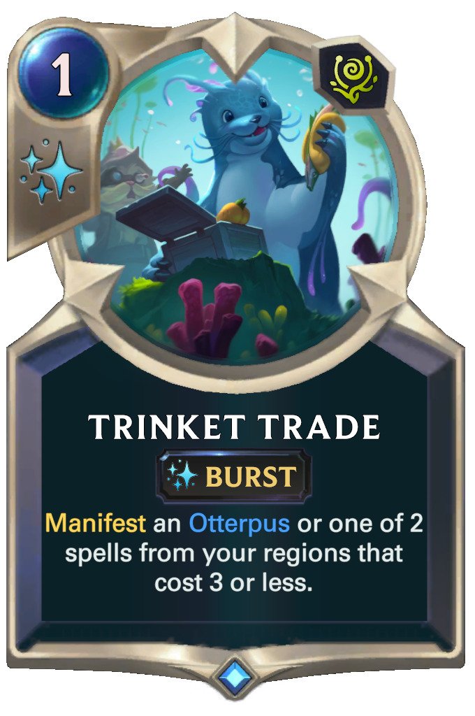 Trinket Trade (LoR card)Trinket Trade (LoR card)