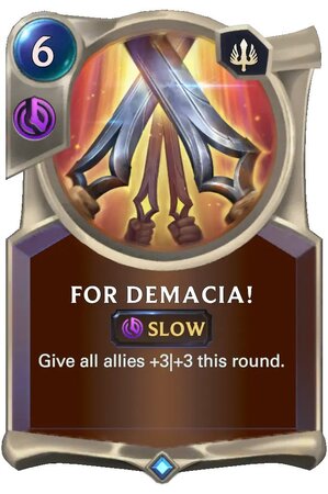 For Demacia! (LoR Card)