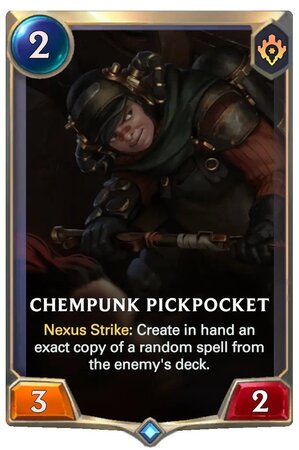 Chempunk Pickpocket (LoR Card)