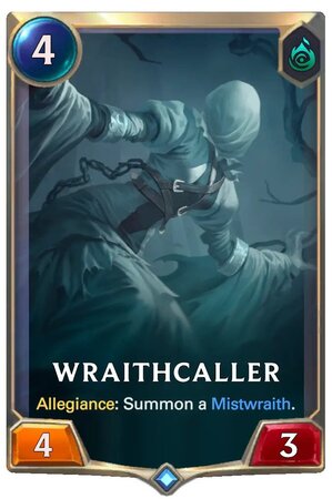 Wraithcaller (LoR Card)