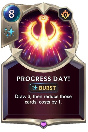 Progress Day! (LoR Card)