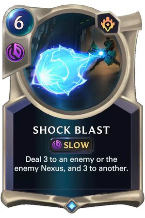 shock blast (lor card)