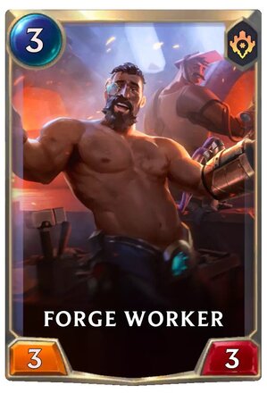 forge worker (Lor card)