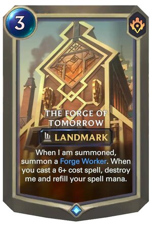 the forge of tomorrow (lor card)