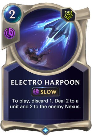 Electro Harpoon (LoR Card)