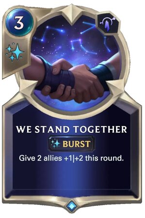 We Stand Together (lor card)