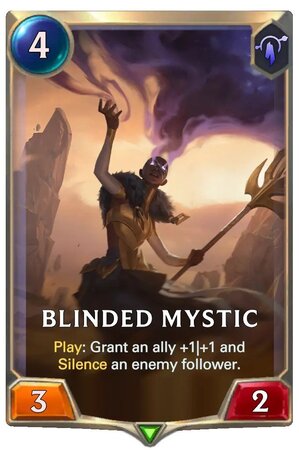 Blinded Mystic (lor card)