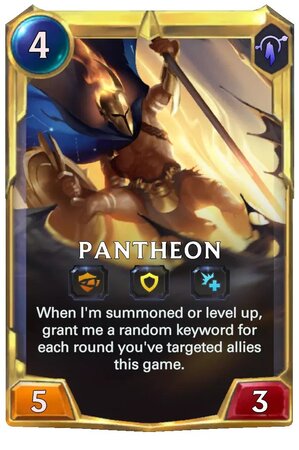 Pantheon level 2 (lor card)