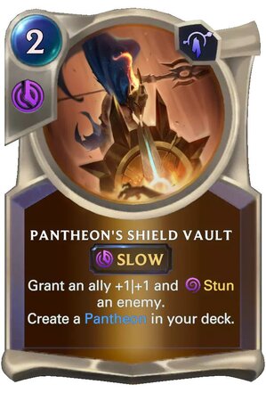 Pantheon's Shield Vault (lor card)