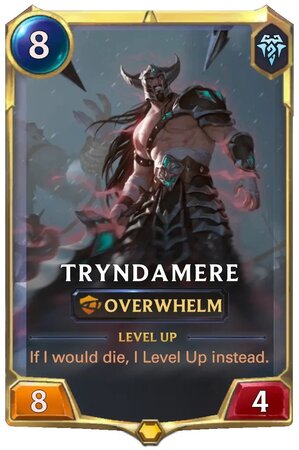 Tryndamere level 1 (LoR Card)