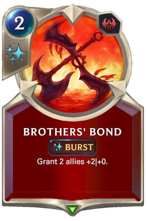 Brothers' Bond (LoR Card)
