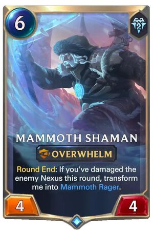 mammoth shaman (lor card)