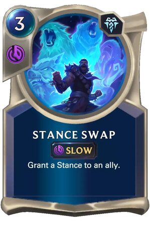 stance swap (lor card)