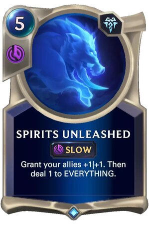 spirits unleashed (lor card)